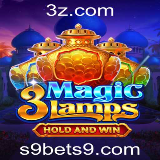 Descubra o Fascínio do Jogo 3MagicLamps e a Plataforma S9bet